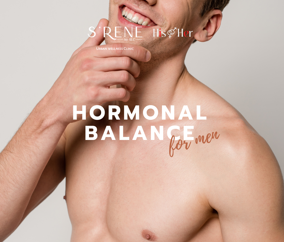 S'RENE Hormonal Balacne for Men โปรแกรม ปรับสมดุลฮอร์โมนเพศชาย ด้วย T-Shot